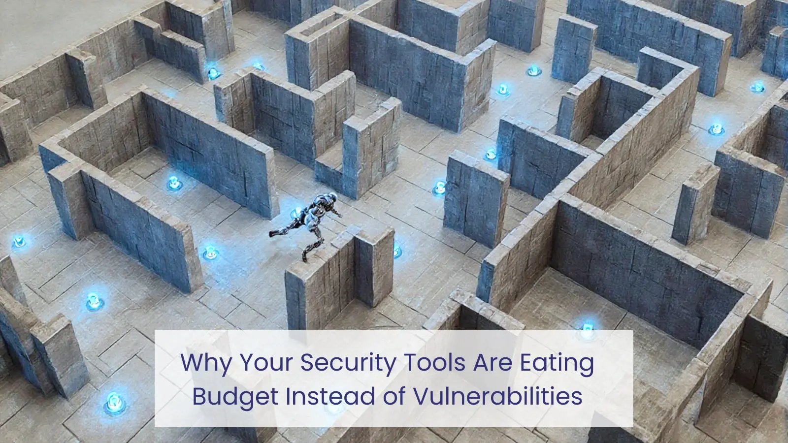 Why Your Security Tools Are Eating Budget Instead of Vulnerabilities