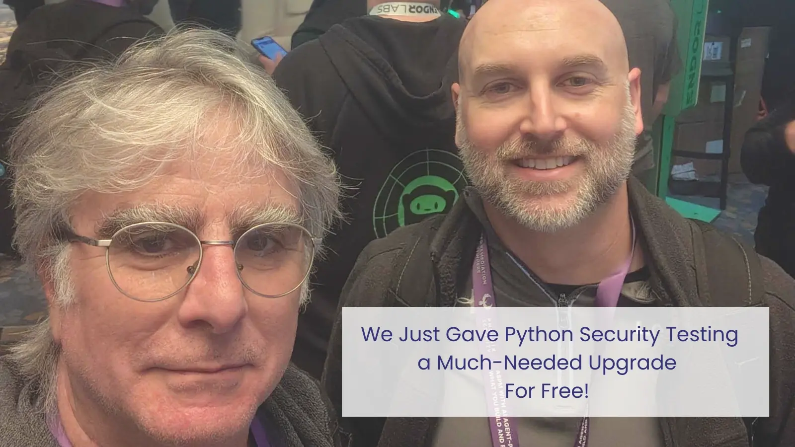 We Just Gave Python Security Testing a Much-Needed Upgrade (And It's Free)