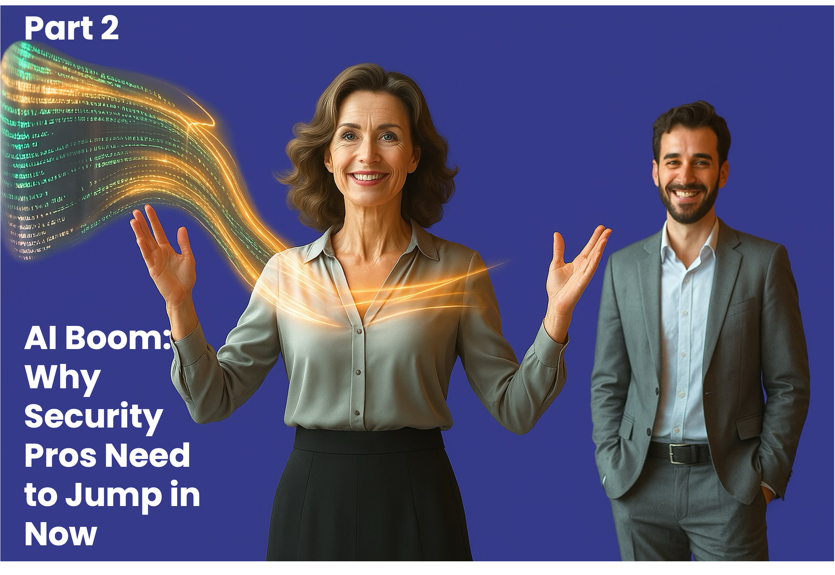 Embracing AI in Security: Why Security Pros Need to Jump In Now - Part 2
